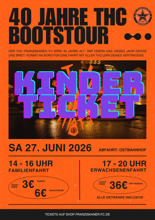 Ticket - 40 Jahre THC Bootstour - 14h - Familienfahrt - Kinderticket