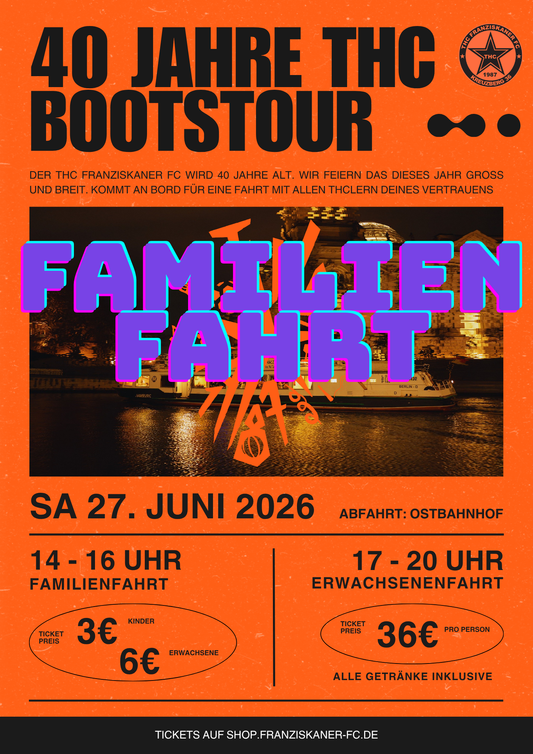 Ticket - 40 Jahre THC Bootstour - 14h - Familienfahrt - Normalpreis